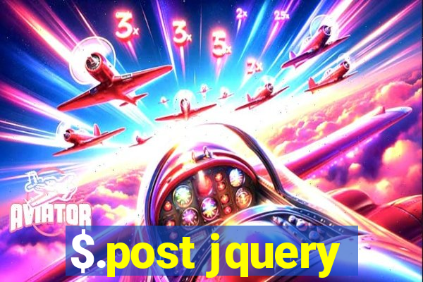 $.post jquery